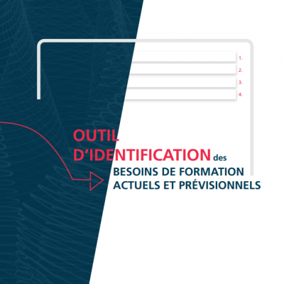 Outil d’identification des besoins de formation actuels et prévisionnels