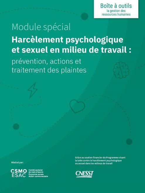 Harcèlement psychologique et sexuel en milieu de travail : prévention, actions et traitement des plaintes